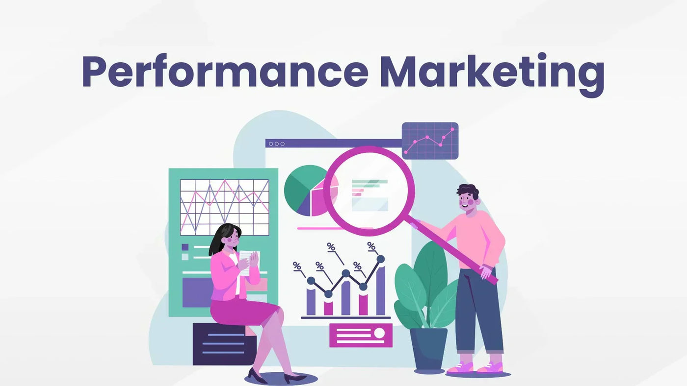 What Is Performance Marketing in Digital Marketing?
